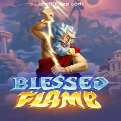 Exploring BlessedFlame and the Thrill of ABC999.COM Oficial Slots Brasil #1