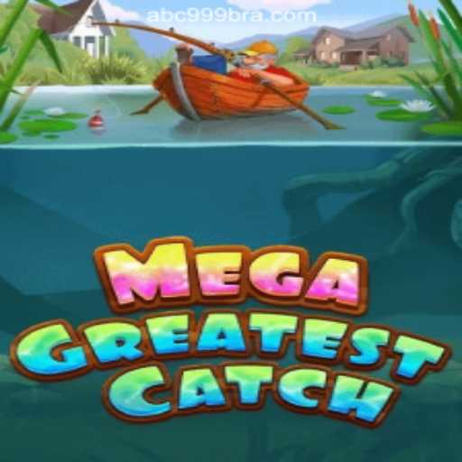 MegaGreatestCatch: Dive into the Ocean's Bounty with ABC999.COM Oficial Slots Brasil #1