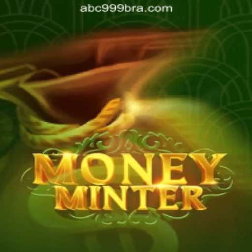 Discovering MoneyMinter: The Thrilling World of ABC999.COM Oficial Slots Brasil #1