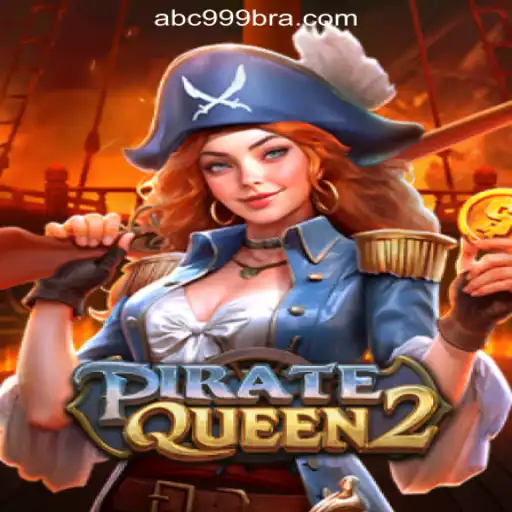 Discover the Thrilling World of PirateQueen2 and ABC999.COM Official Slots Brasil #1