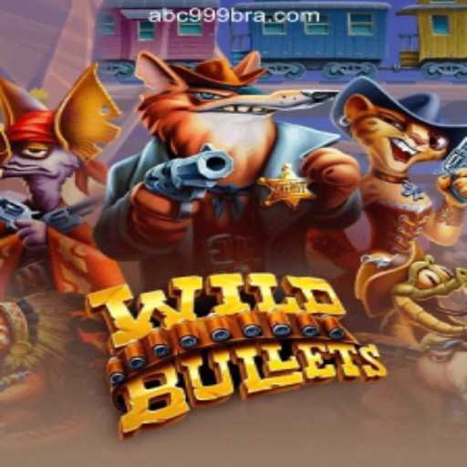 Discover the Exciting World of WildBullets: A Premier Slot Experience with ABC999.COM Oficial Slots Brasil #1